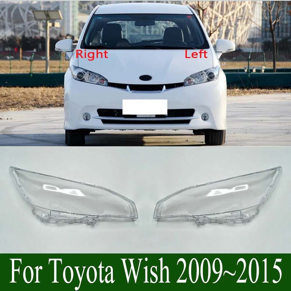 

For Toyota Wish 2009~2015 Headlamps Cover Transparent Lampshade Headlight Shell Plexiglass Car Replacement Front Lens