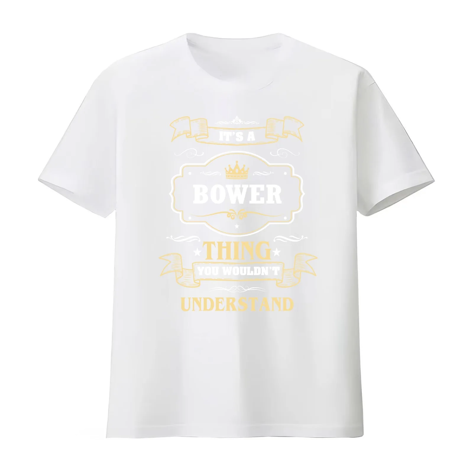 It Is A Bower Thing You Wouldn't Understand Bower Name Shirt T-Shirt Summer Casual Cotton Tee Oversized Streetwear Tops