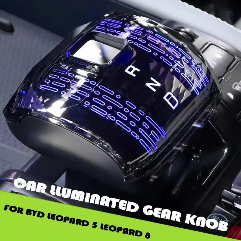 

Car Luminous Gear Head Fit for BYD Leopard 5 Leopard 8 Modified Special Atmosphere Light Luminous Gear Cover Car Upgrade Parts