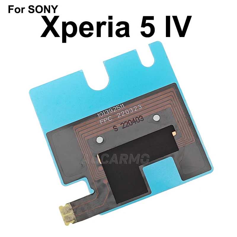 Aocarmo For Sony Xperia 5 IV XQ-CQ72 CQ54 CQ62 X5iv NFC NFC Module Induction Coil Antenna Flex Cable Replacement