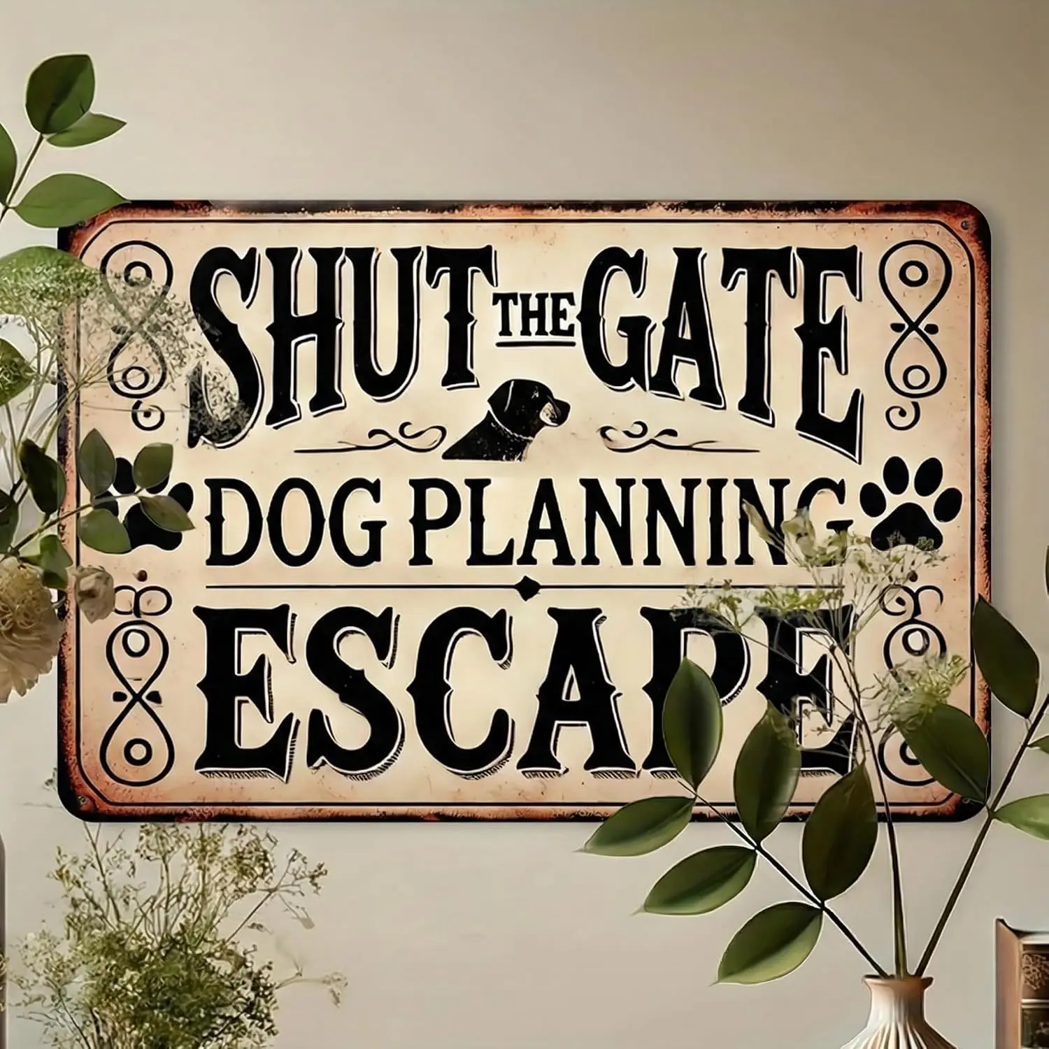 Metal Wall Art,   Funny Shut The Gate Dog Planning Escape Sign, Vintage Tin Signs Retro Front Door Decor, Custom Outdoor Metal S