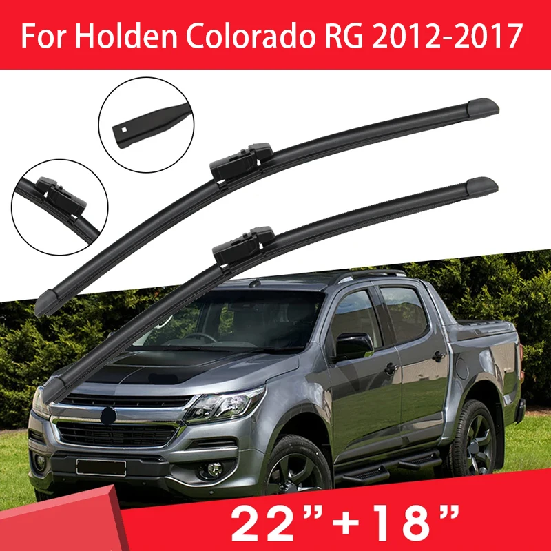 

Car Wiper Blade For Holden Colorado RG 2012-2017 22"+ 18" Windshield Windscreen Clean Rubber Silicon Cars Wipers Accessories