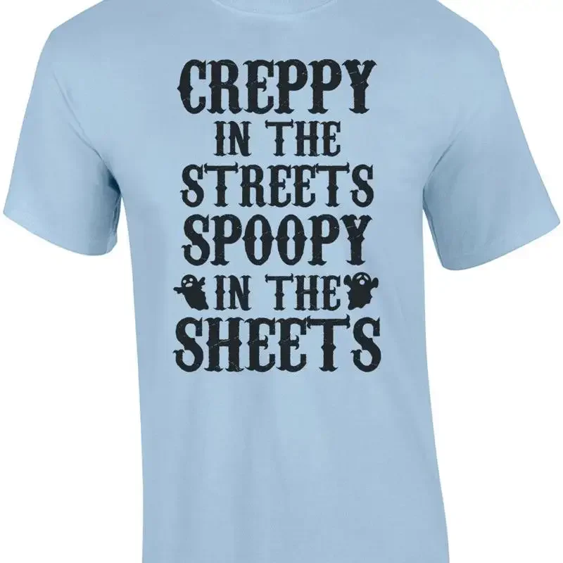 Creppy In The Streets Spoopy In The Sheets Haloween T-Shirt