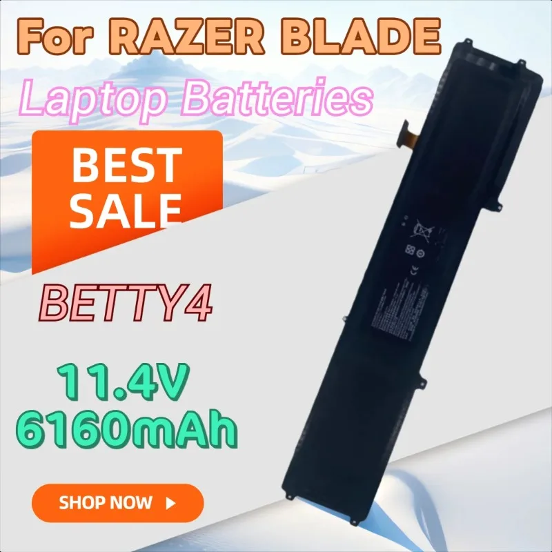 

New BETTY4 Battery 11.4V 6160mAh for RAZER BLADE 14 2017 2016 RZ09-01953E71 RZ09-01953E72 RZ09-0195 RZ09-01953W72 RZ09-01953W71