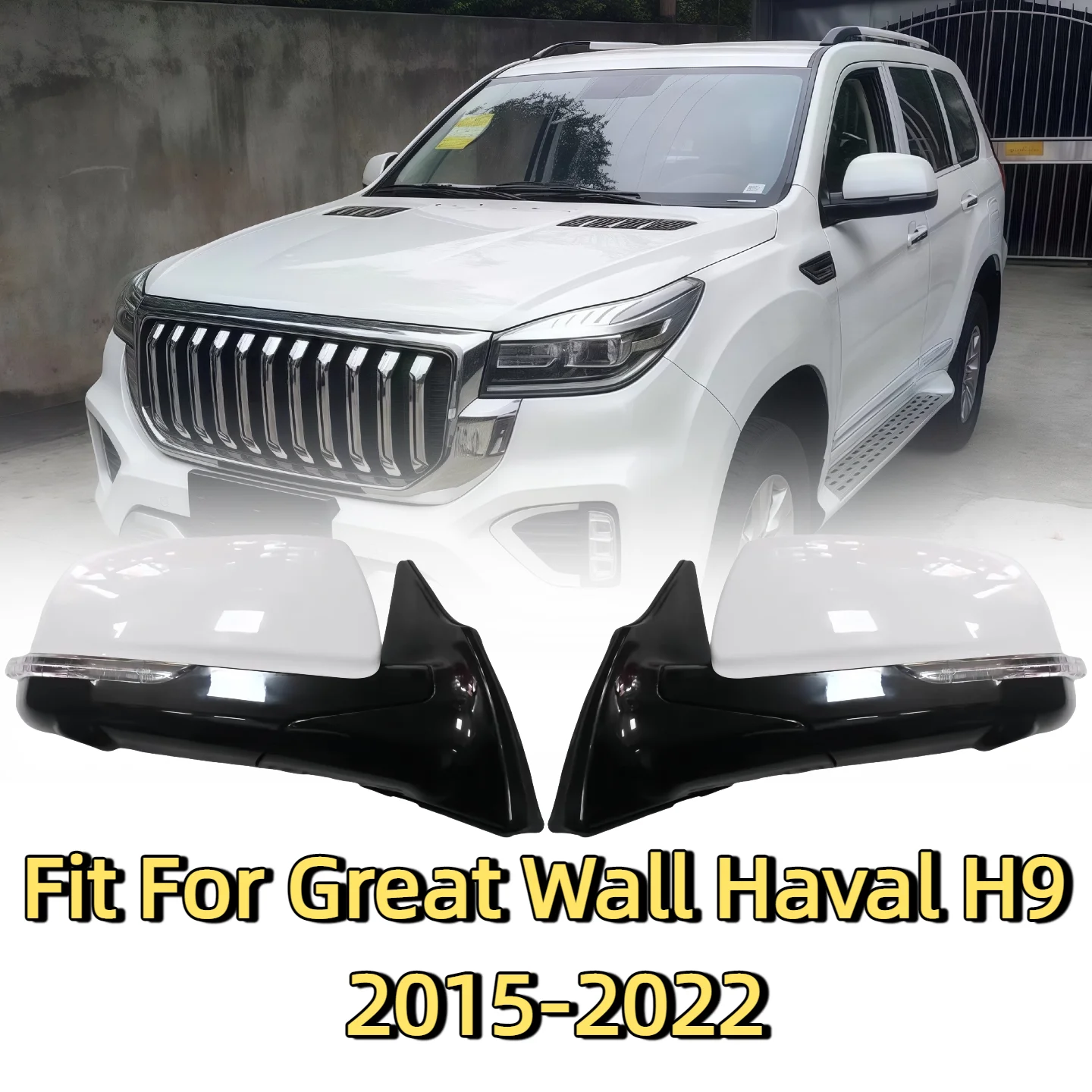 Car Accessories For Great Wall Haval H9 2015-2022 Car Outside Rearview Mirror Side Rear View Mirror Assembly right left black wh