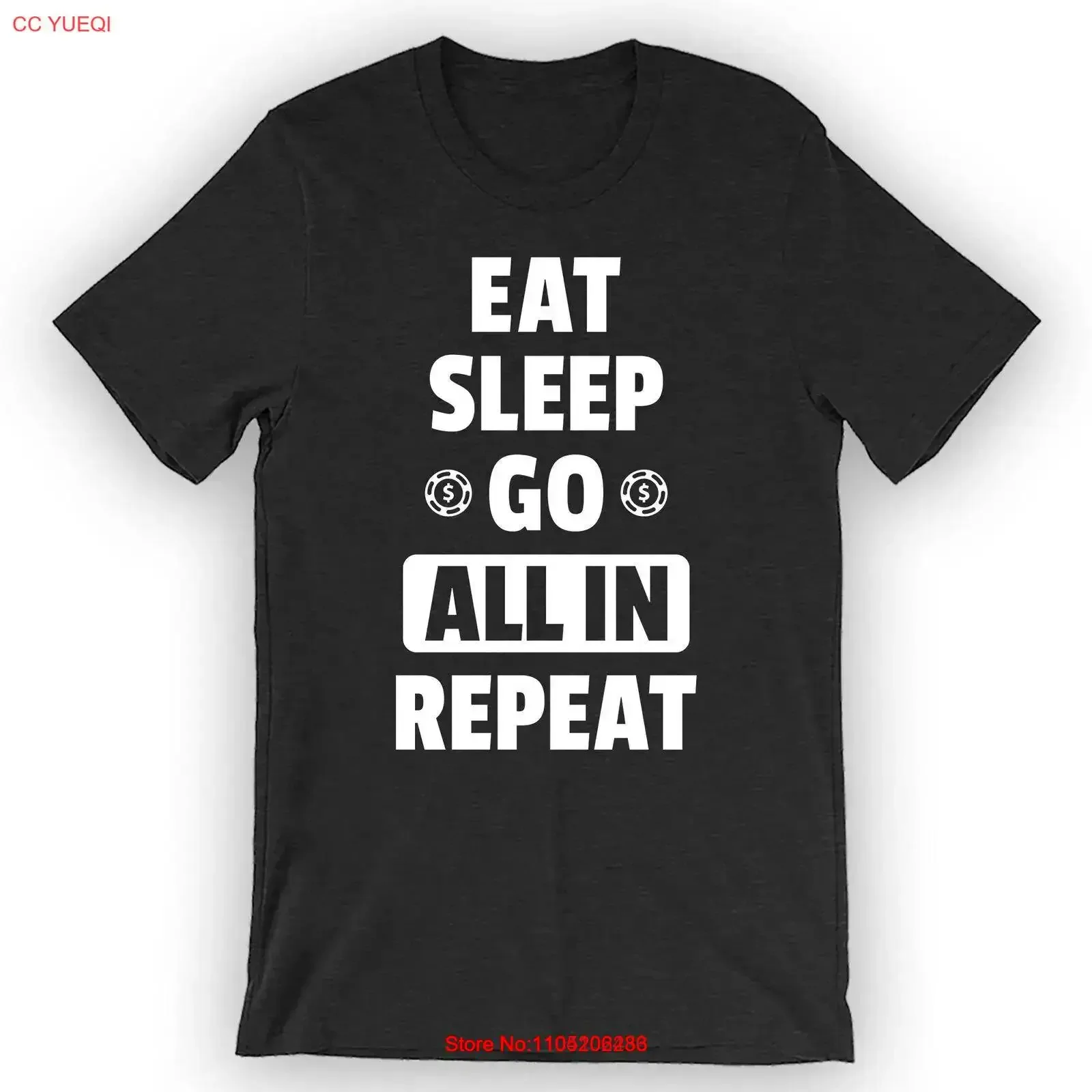 

Eat Sleep Go All In Repeat T Shirt Gambler Design vintage Washed Comfortable Breathable graphic Casual Stretched homme Soft