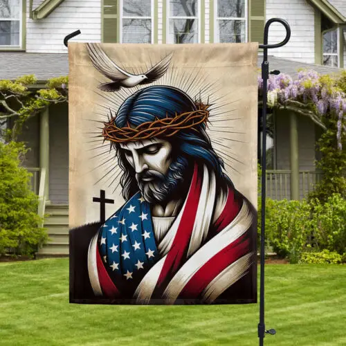 Jesus Don’t Be Afraid Just Have Faith American Flag Garden Flag