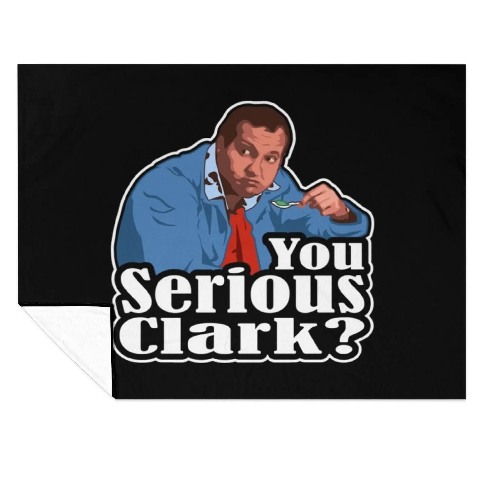 

You Serious Clark - Christmas Vacation Cousin Eddie Throw Blanket blankets and throws Polar Beautifuls Blankets