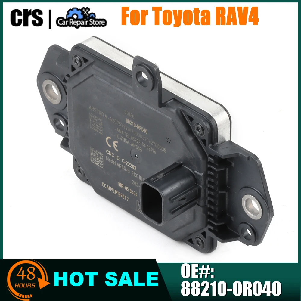 

88210-0R040 882100R040 Adaptive Control Cruise ACC Distance Sensor Radar Module Unit For Toyota RAV4 RAV 4 2019 2020 2021 2022