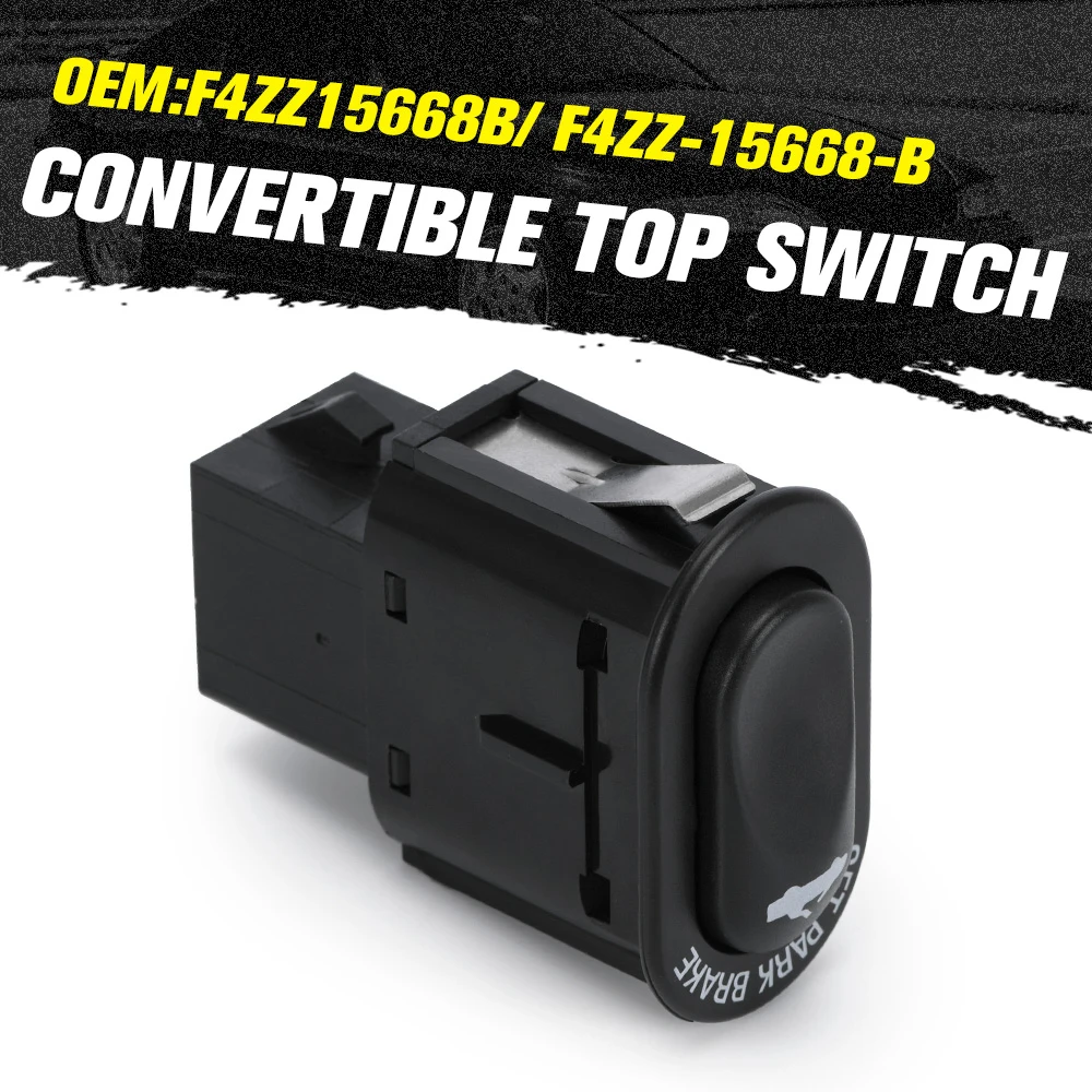 Top Console Up Down Open Close Switch Button For 94-04 Ford Mustang F4ZZ15668B F4ZZ-15668-B Roof Top Up Down Brake Switch Button