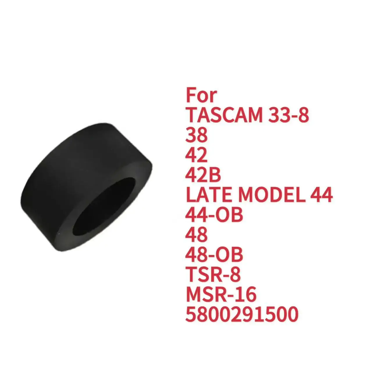 Pinch Roller Tires For TASCAM 33-8 38 42 42B LATE MODEL 44 44-OB 48 48-OB TSR-8 MSR-16 5800291500