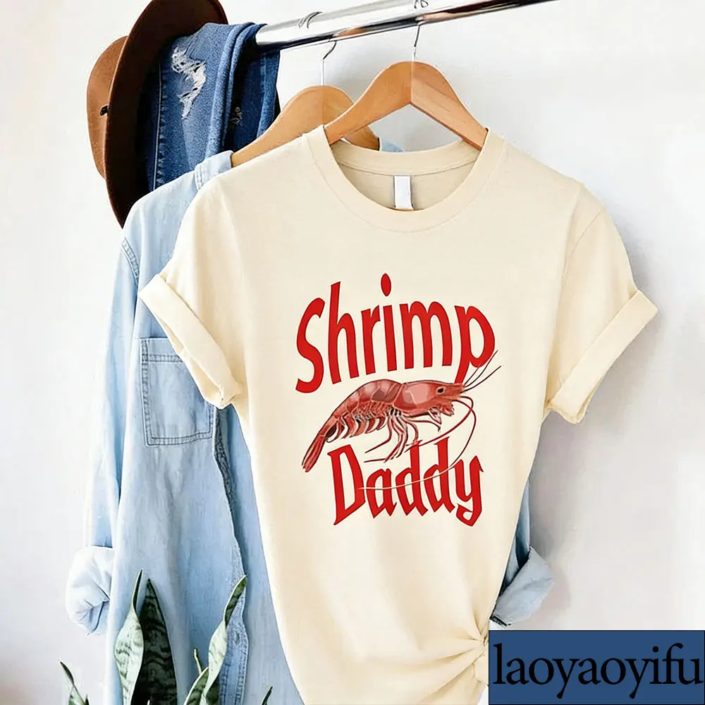 Shrimp Daddy Shirt Funny Dad Fathers Day Shirts Shrimp Lover Shirt Funny Shirt Men Sea Food Lover Gift Cotton Short Sleeve Tops