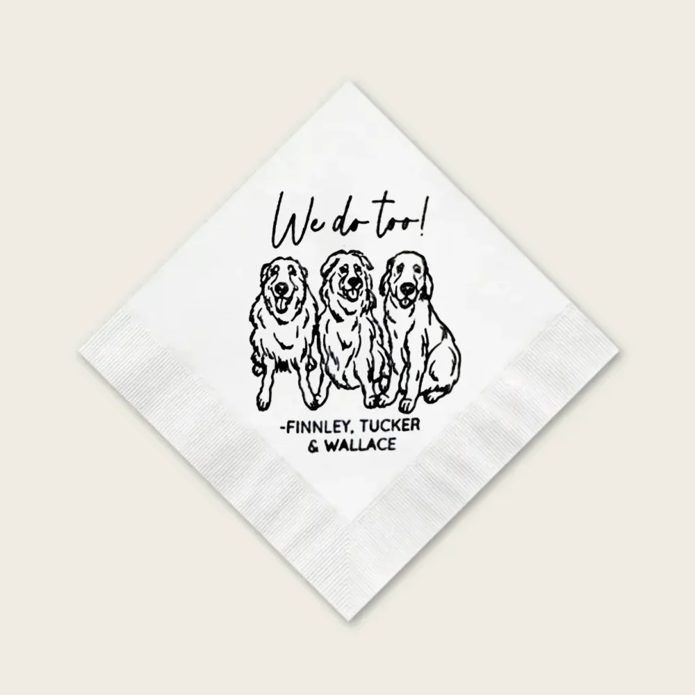 We Do Too!, 50PCs Custom Dog Wedding Napkins, Pet Art Napkins, Cocktail Napkins, Pet Three Masters Napkins, Wedding Bar Napkins