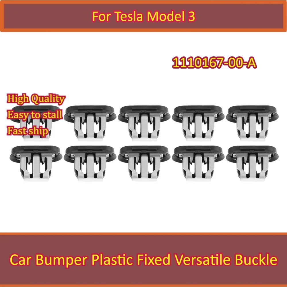 

10pcs Car Bumper Leaf Plate Lining Plastic Fixed Versatile Buckle for Model 3 20-22 1110167-00-A 111016700A Auto Fastener & Clip