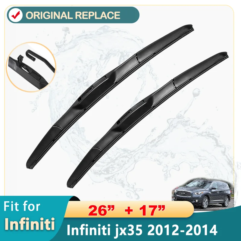 

Car Wiper Blades For Infiniti jx35 2012-2014 Clean Windshield Windscreen Front Window Blades 26"+17" Car Accessories