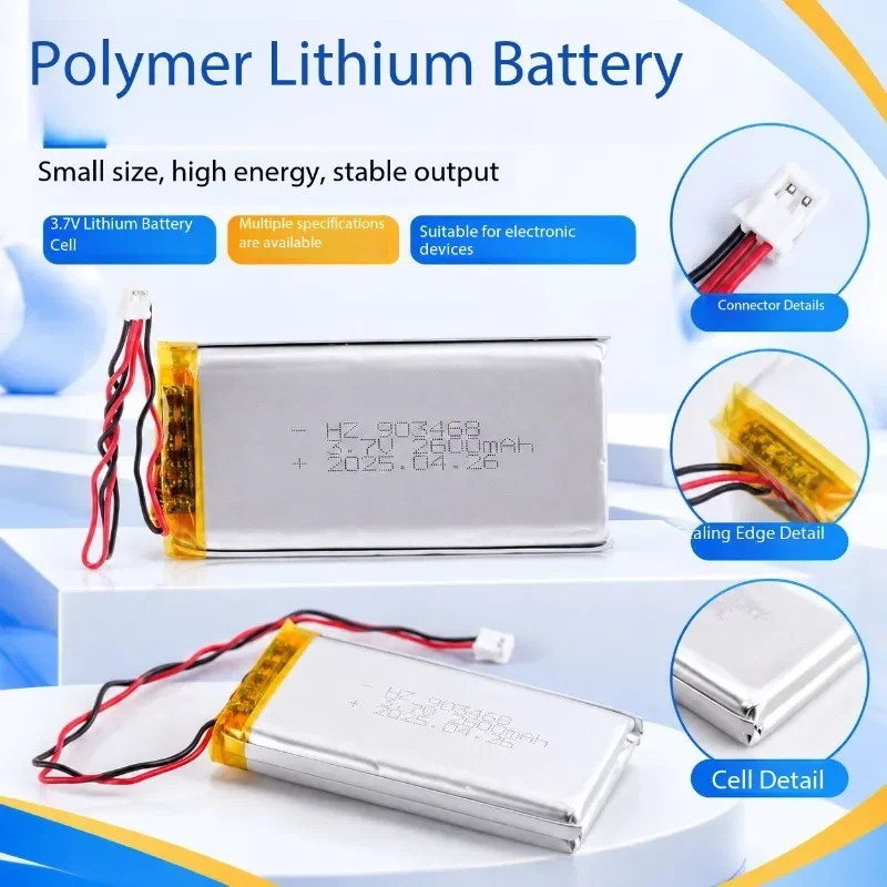 903468-3.7v-2600mAh High and Low Temperature Resistance Long Battery Life Full Capacity Square High Capacity Lithium Battery