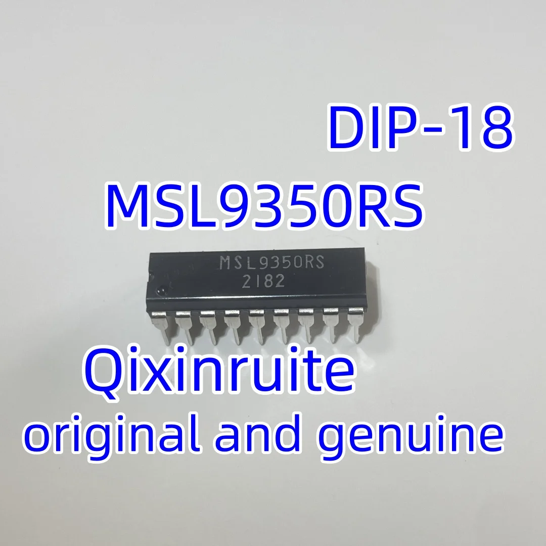 

Qixinruite The brand new original MSL9350RS DIP-18 integrated circuit IC chip can be directly photographed