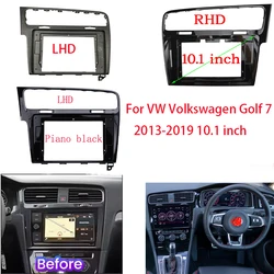 10.1 Inch Car Radio Fascias For VW Volkswagen Golf 7 2013-2019 GPS Mp5 Player 2 Din Stereo Head Unit Dash Panel Frame Cover
