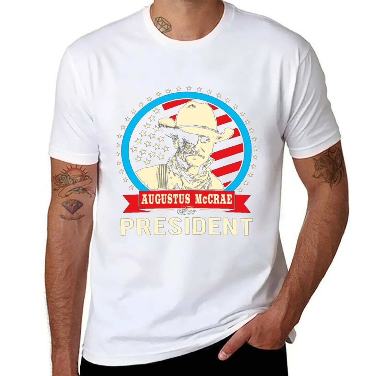

Lonesome dove- Augustus McCrae for President T-Shirt t shirt man designer t shirt for man T-Shirt