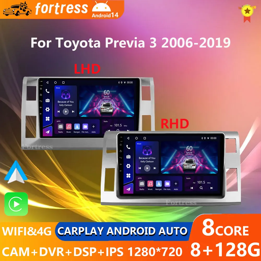 

Android 14 Carplay WIFI+4G Car Radio For Toyota Previa 3 III XR50 Estima 2006-2019 Multimedia Player GPS 2din Head Unit Stereo