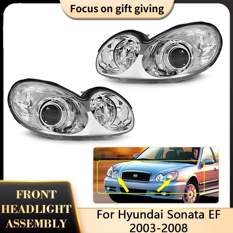 

For Hyundai Sonata EF 2003 2004 2005 2006 2007 2008 Front Headlight Headlamp Tuning Lamp Housing Clear Lens Left Right Assembly