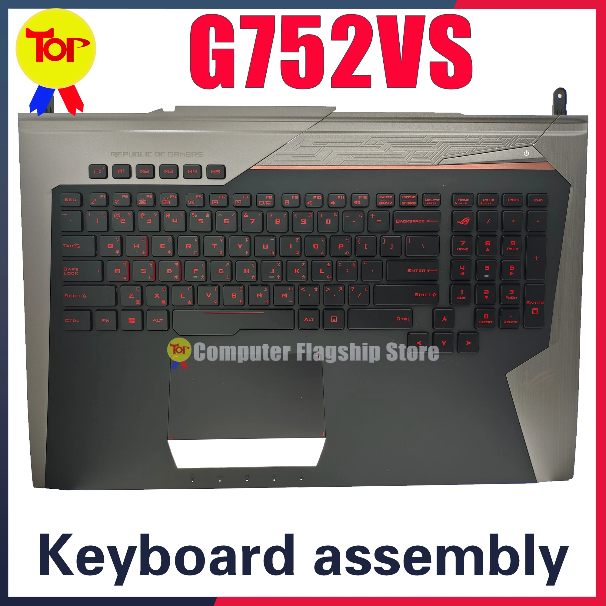 

KEFU GFX752V For ASUS Laptop Keyboard G752 G752V G752VL G752VM G752VS G752VT GF72V Original Keyboard Palmrest C Shell Assembly