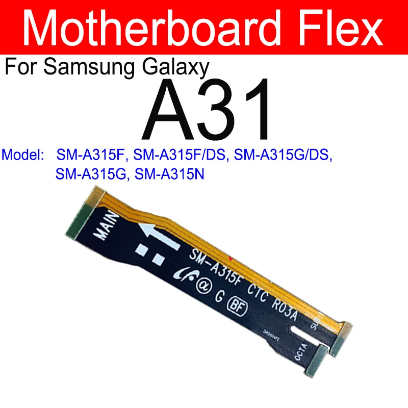 Motherboard Flex Cable For Samsung Galaxy A21 A21S A31 A32 A41 A42 A51 A52 A71 A72 4G 5G Mainboard Flex Ribbon Connector Parts