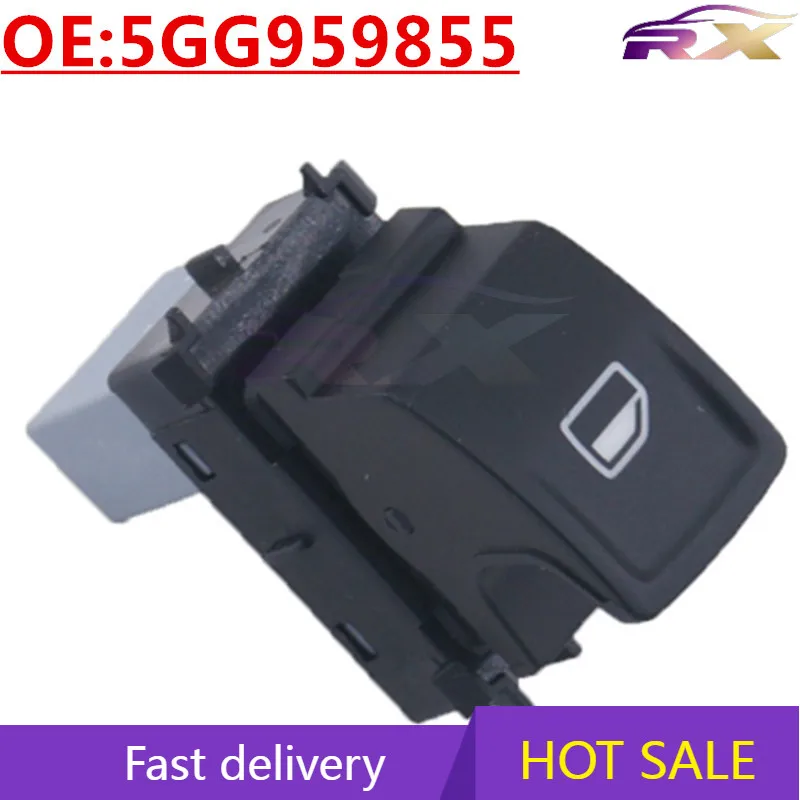 

OEM:5GG959855 Automobile glass lifter switch Electric window lift single switch For Vw Golf 7