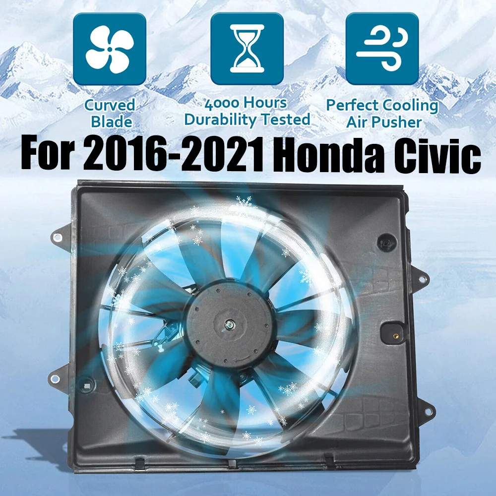 Radiator Cooling Fan Condenser Cooling Fan Assembly For 2016-2021 Civic 2.0L 190155BAA01 190305BAA01 Honda Civic Engine