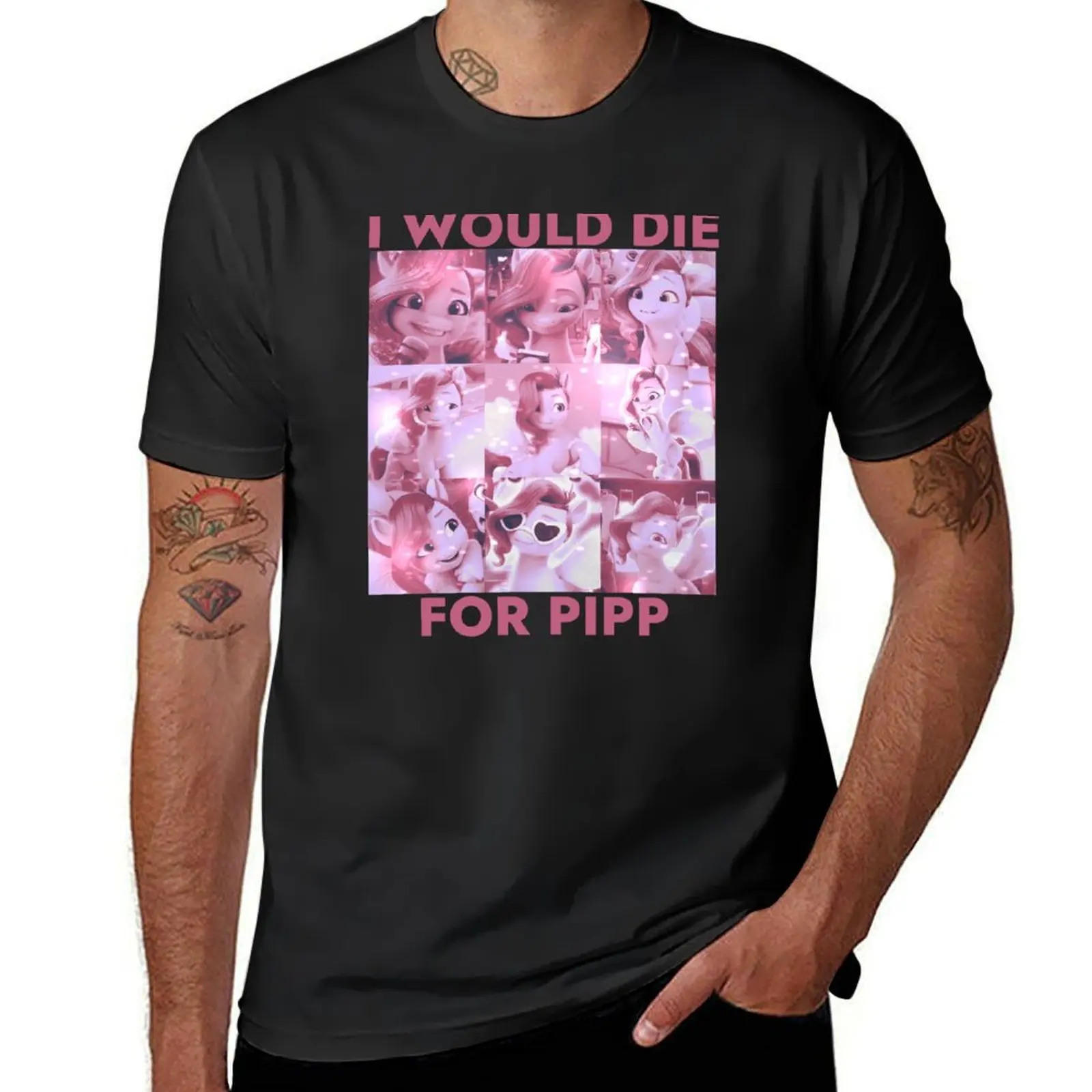 I would die for Pipp T-Shirt sports fans funnys vintage cute clothes mens cotton t shirts