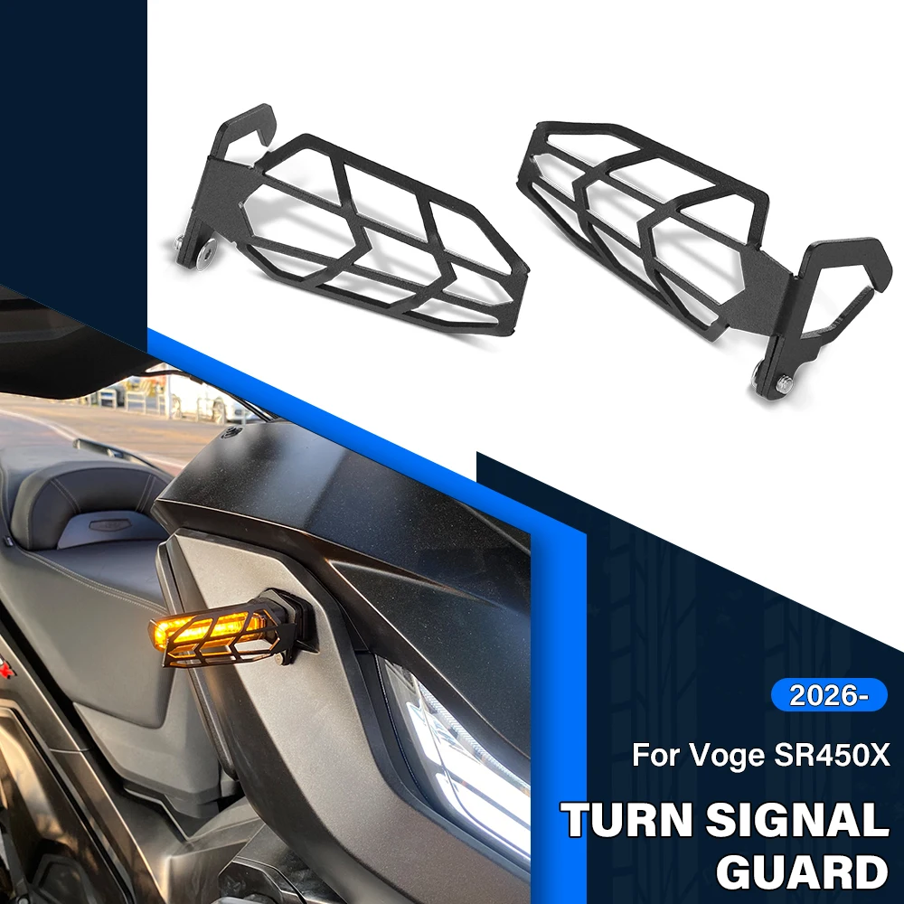 SR450X Motorcycle Turn Signal Light Guard Shield Cover Aluminum LED Light Protector Grille Fit For Voge SR 450X SR 450 X 2026-