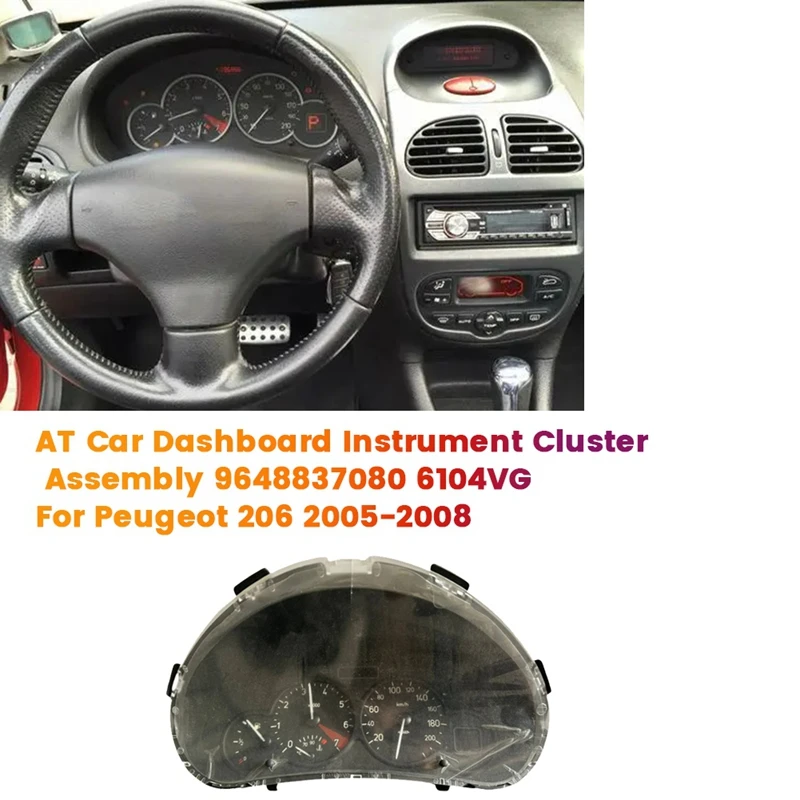 AT Car Dashboard Instrument Cluster Assembly 9648837080 6104VG For Peugeot 206 2005-2008 Instrument Meter Dash Board