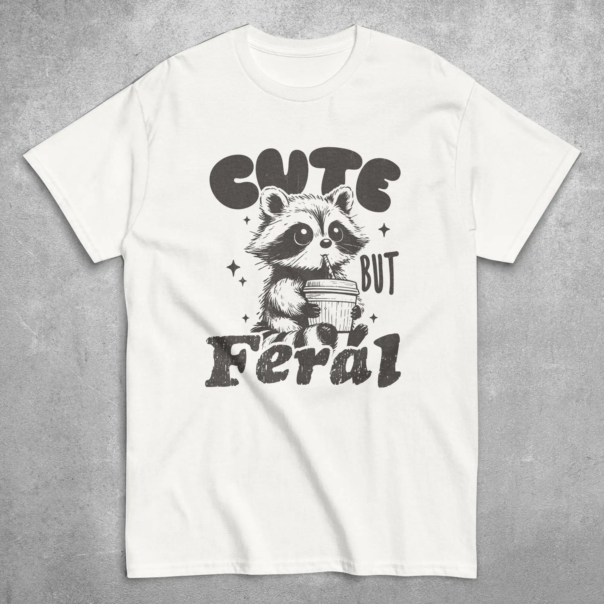 Cute But Feral Raccoon T Shirt Funny Animal Sarcastic Sayings Vintage Trash Panda Humor For Women Unhinged