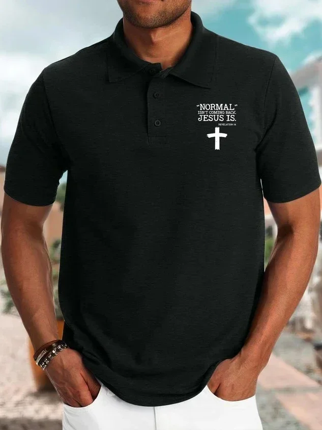 

Men’s Normal Isn’t Coming Back Jesus Is Casual Text Letters Regular Fit Polo Shirt
