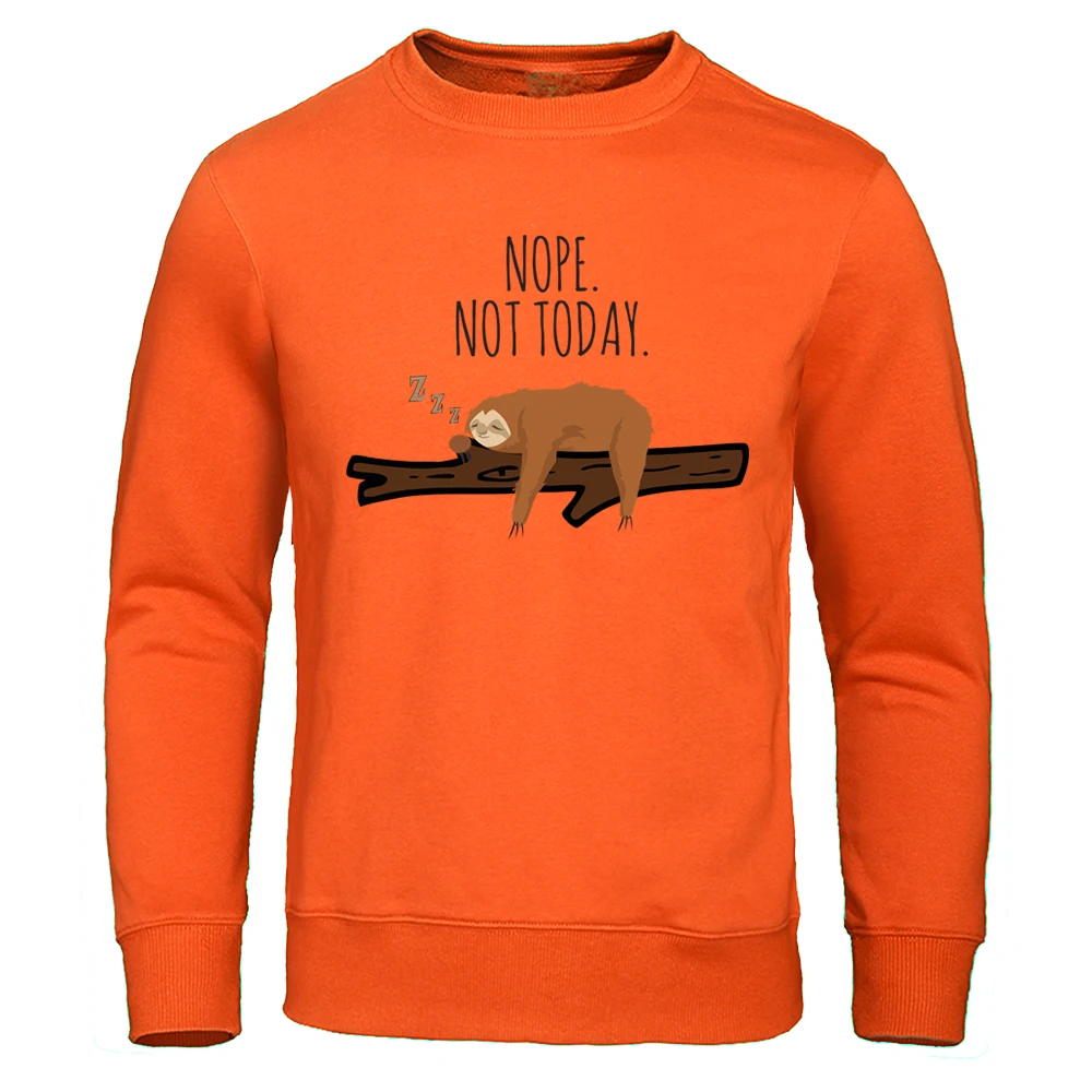 Nope Not Today Sloth Printing Men Sweatshirt Loose Oversized Hoodies Creativity Crewneck Clothing Loose Casual Casual Menswears