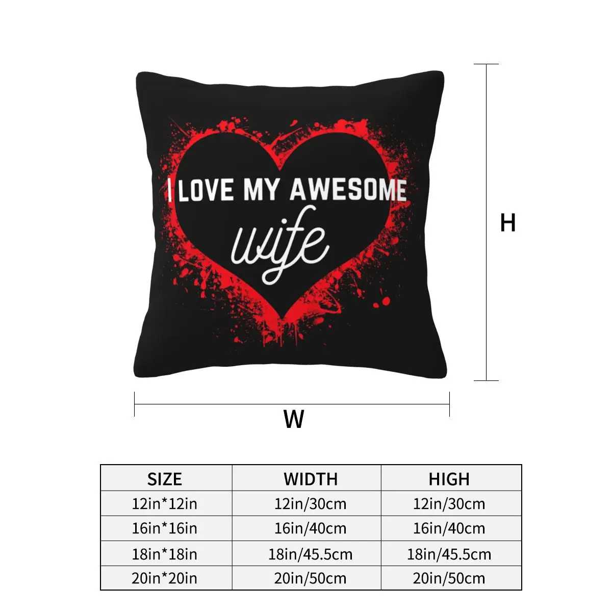 I Love My Awesome Wife Square Pillowcase Pillow Cover Cushion Zip Decorative Comfort Throw Pillow for Home Sofa