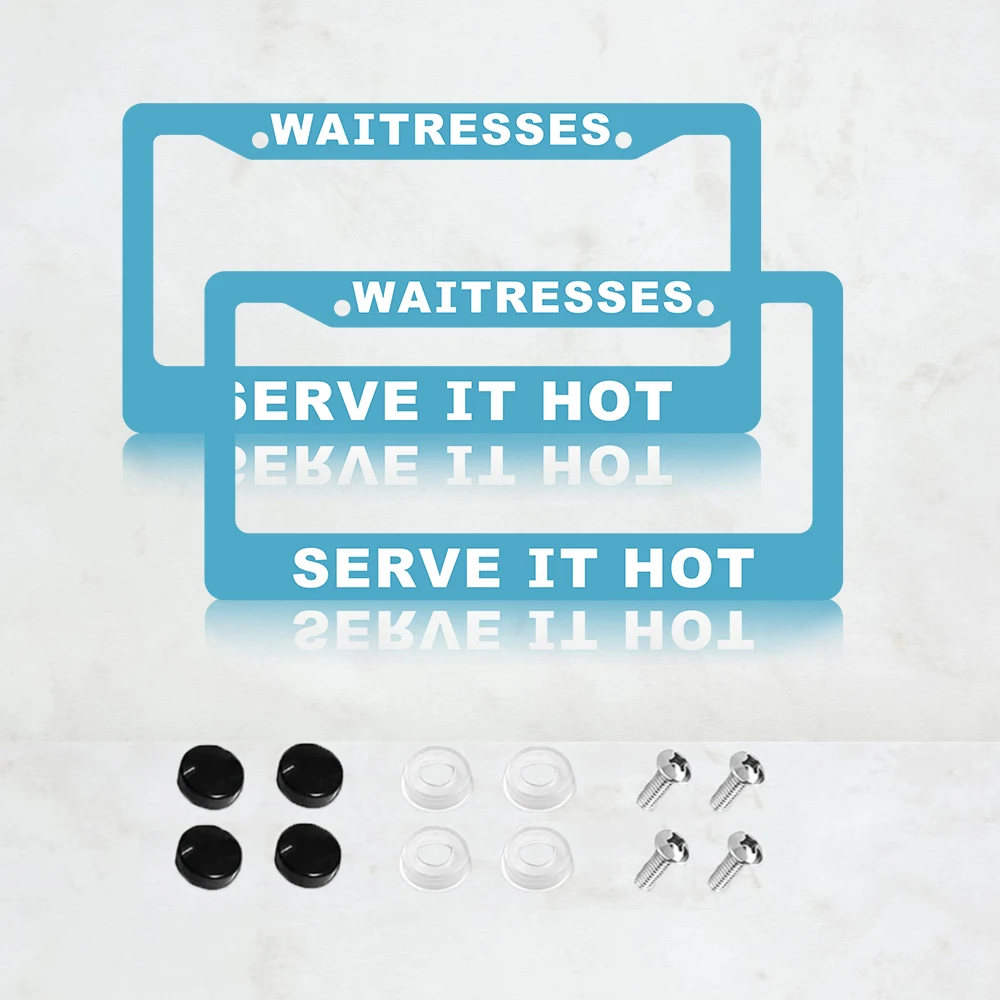 

2 шт. алюминиевых рамок для номерных знаков с надписью «ОФИЦИАНТЫ: ДЕРЖИТЕ СЕБЕ ВОДУГОРЯЧИМ!» — стандартный размер США 6 x 12 дюймов, декоративный кронштейн для автомобильного номерного знака