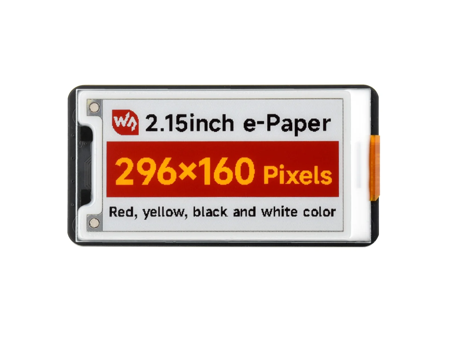 

2.15inch E-Paper Display (G), E-Ink Display, 296x160, Red/Yellow/Black/White, SPI Interface, wide viewing angle gray scale leve