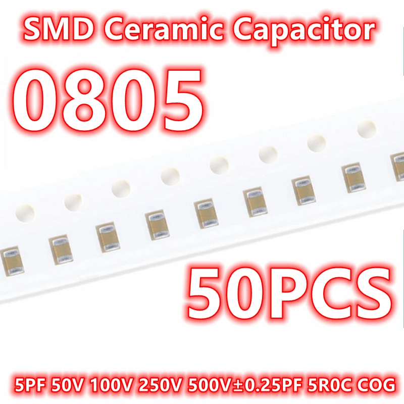 Capacitor cerâmico original de SMD, 0805, 5PF, 50V, 100V, 250V, 500V, ± 0.25PF, 5R0C, COG, IC, 2012, 50 PCes
