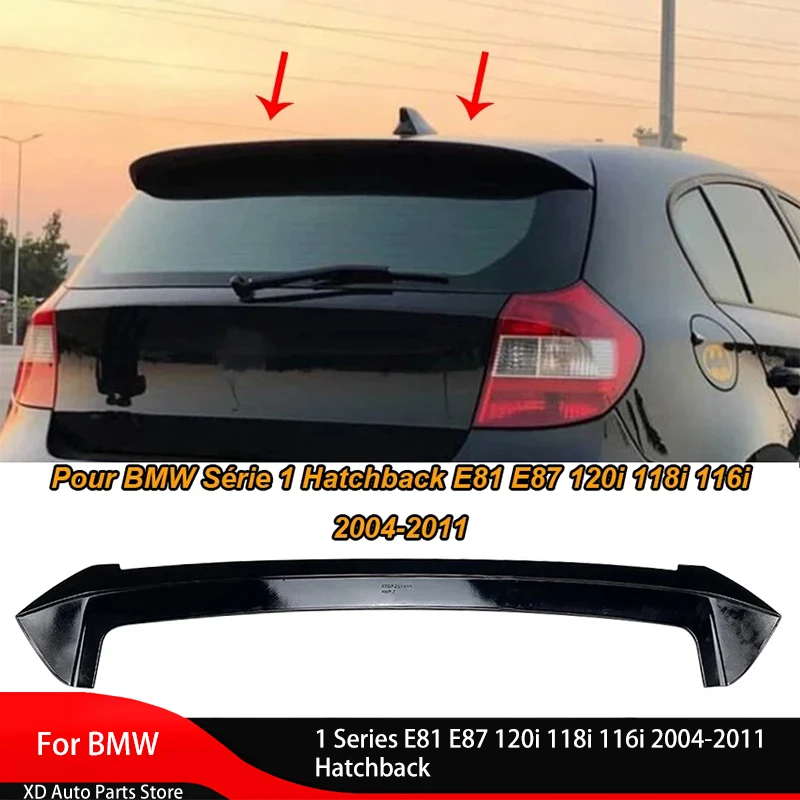 

Roof Spoiler Rear Trunk Spoiler for BMW 1 Series E81 E87 120i 118i 116i 2004-2011 Hatchback Rear Wing Body Kits Tuning