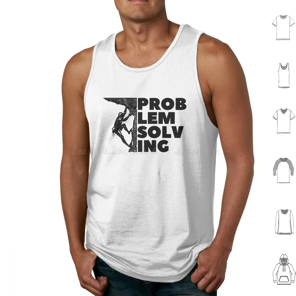 Problem Solving. Rock Climbing. Bouldering Tank Tops Print Cotton Bouldering Boulderer Boulder Funny Bouldering