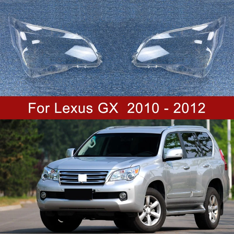 Car Headlamp Lens For Lexus GX400 GX460  2010~2012 Headlight Cover Car Replacement Lens Auto Shell Cover