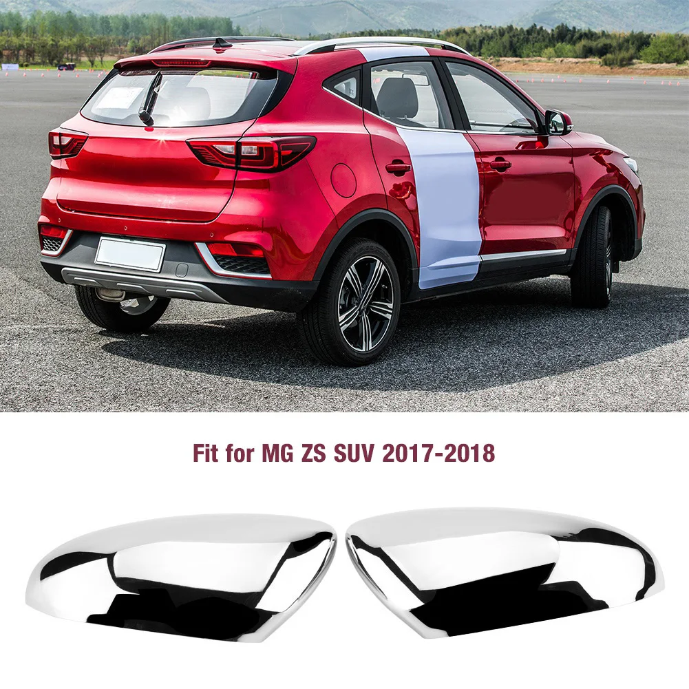 

1 Pair Rearview Mirror Cover For MG ZS SUV 2017-2018 Electroplating Chrome ABS Plastic Self Adhesive Trim Cap