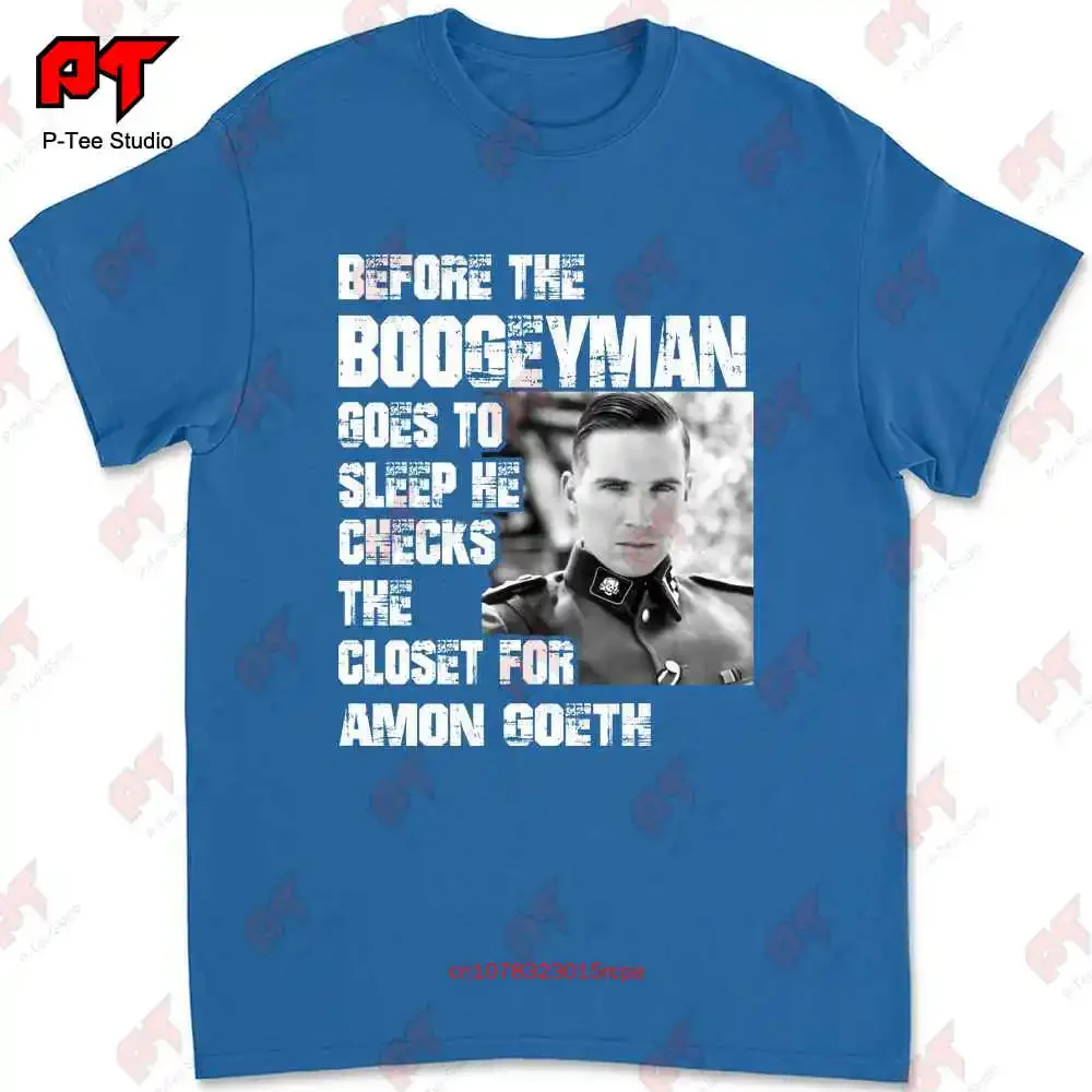 Amon Goeth Ralph Fiennes Schindlers List Boogeyman T-Shirt WTLR