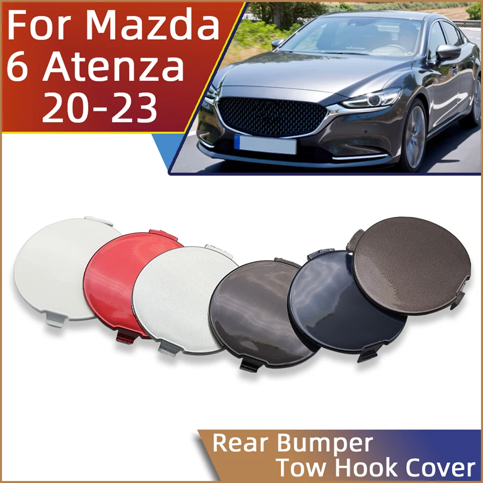 Mazda 6 Atenza Sedan 2020-2021 자동차 부품 후면 범퍼 견인 후크 운반 눈 커버 뚜껑 견인 후크 트레일러 캡 장식 트림