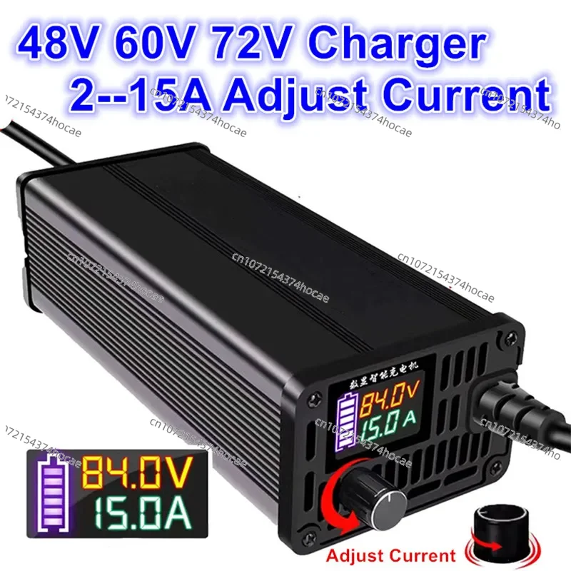 

2A 5A 8A 10A 15A adjust charger 48V 60V 72V carregador 54.6V 58.4V 67.2V 73V 84V 87.6V lipo lifepo4 li ion battery 13S 16S 20S