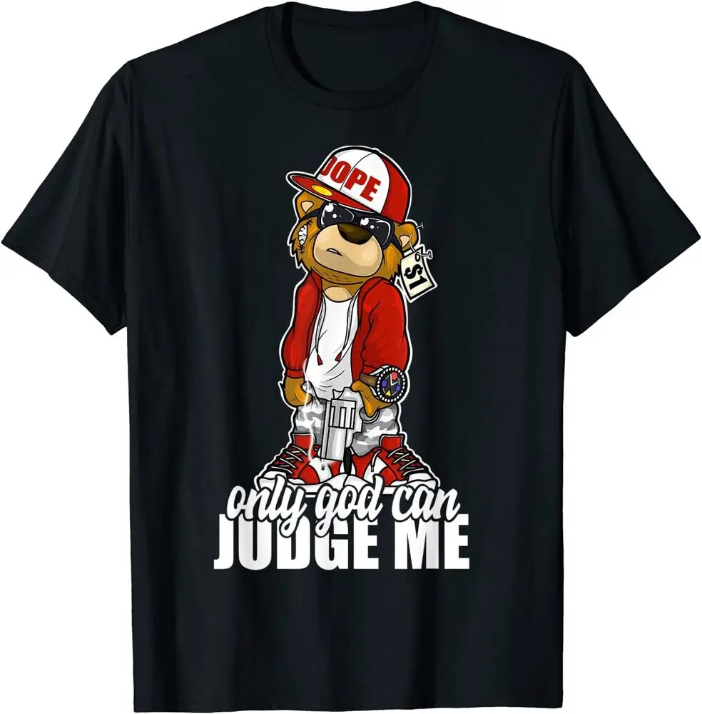 Only God Can Judge Me Hip Hop Teddy Christian Religion Gift T-Shirt  Cotton Luxury brand vintage oversized