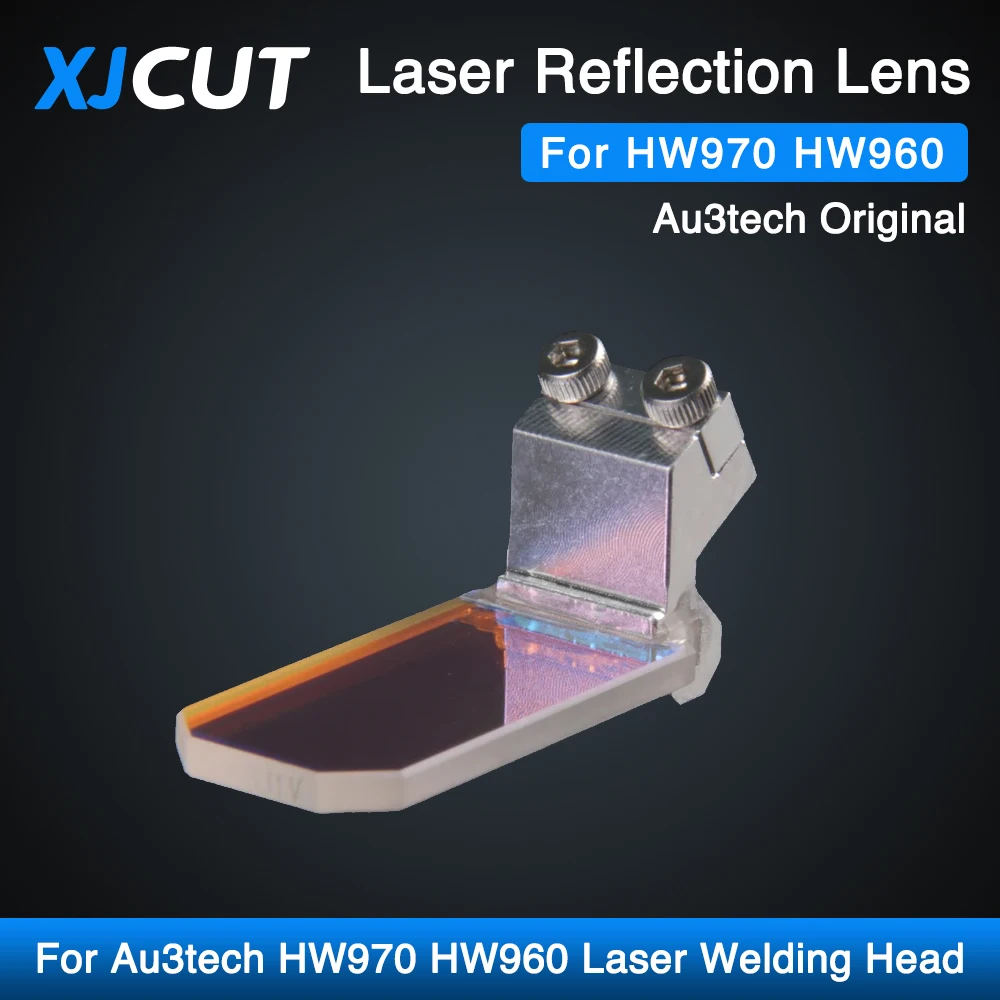 XJCUT Au3tech Original Laser Reflective Lens HW970/HW960 Reflection Mirrors For Au3tech HW970 HW960 Hand Held Laser Welding Head