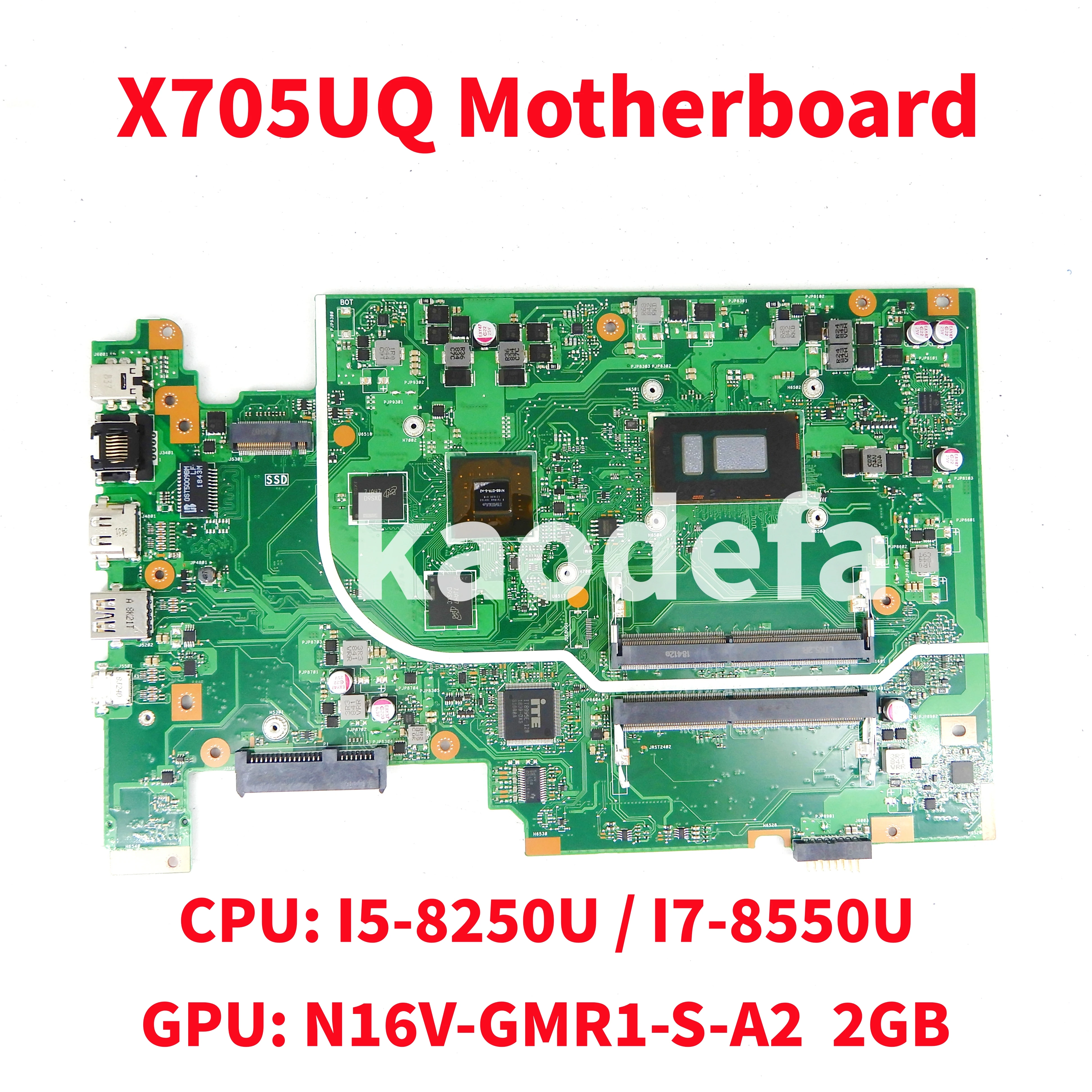 X705UQ For ASUS X705UBR X705UV X705UB X705UN X705UBP X705UA X705UNR Laptop Motherboard CPU:  I5 I7 8Th Gen GPU: 2GB 100% Test OK