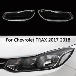 For Chevrolet TRAX 2017 2018 Car Front Headlight Cover Transparent Glass Masks Headlamps Shade Lens Lampshade Lamp Shell